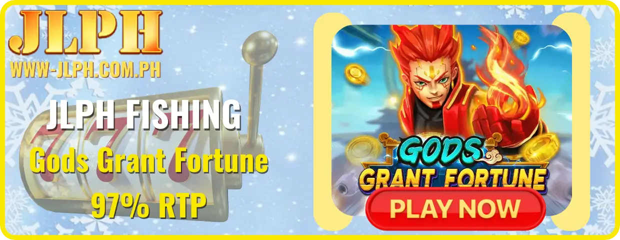 JLPH Gods Grant Fortune Fishing